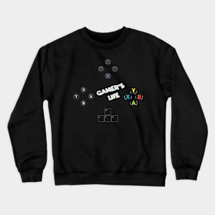 Gamer's Life Crewneck Sweatshirt